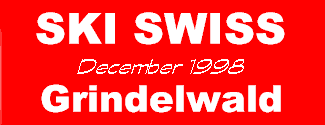 Ski Swiss December 1998 Grindelwald